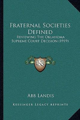 Libro Fraternal Societies Defined : Reviewing The Oklahom...