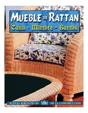 Muebles Rattan - 4 Tomos