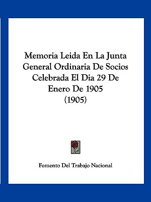 Libro Memoria Leida En La Junta General Ordinaria De Soci...