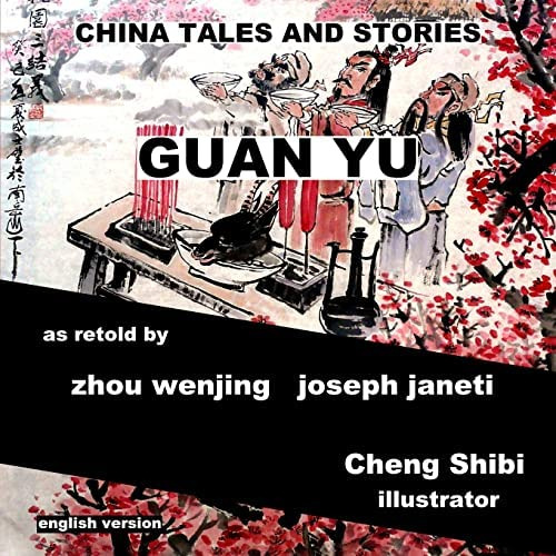 China Tales And Stories: Guan Yu: English Version, De Wenjing, Zhou. Editorial Createspace Independent Publishing Platform, Tapa Blanda En Inglés