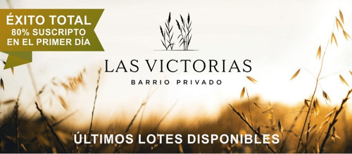 Lote En Venta Barrio Las Victorias--etapa 2