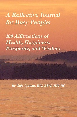 Libro A Reflective Journal For Busy People: 100 Affirmati...