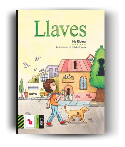 Llaves - Iris Rivera - Az - Libro Ilustrado