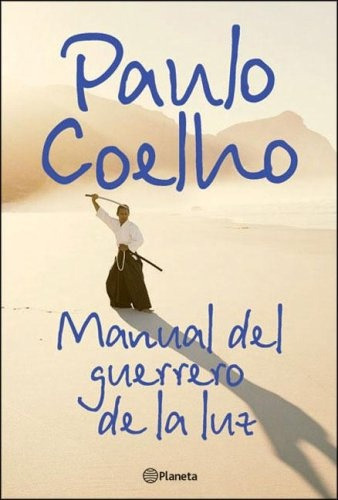 Manual Del Guerrero De La Luz  - Paulo Coelho