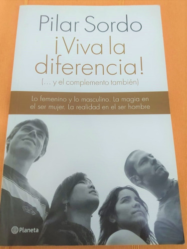 ¡viva La Diferencia! Por Pilar Sordo Ed. Planeta