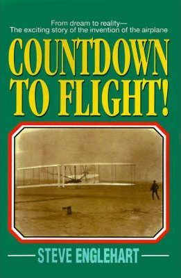 Libro Countdown To Flight! - Steve Englehart