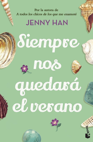 Libro Siempre Nos Quedara El Verano - Jenny Han