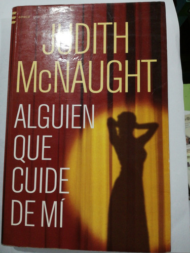 Alguien Que Cuide De Mi Judith Mac Naught