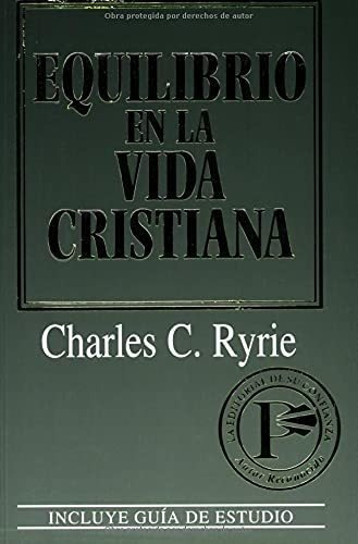 Equilibrio En La Vida Cristiana - Ryrie, Charles C., de Ryrie, Charles. Editorial Portavoz en español