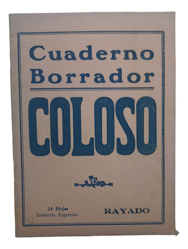 Cuaderno Borrador Coloso 24 Hojas Rayado Vintage