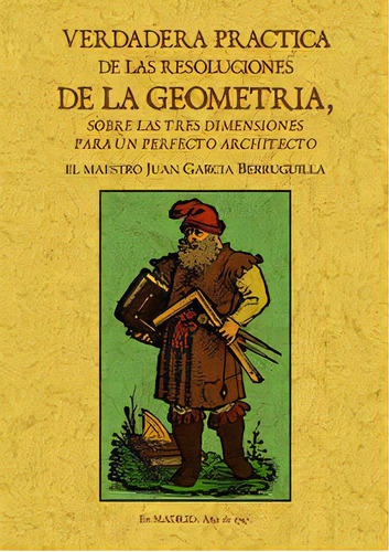 Verdadera Prãâ¡ctica De Las Resoluciones De La Geometrãâa, De García Berruguilla, Juan. Editorial Maxtor, Tapa Blanda En Español