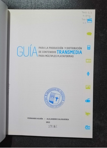 Guia Para La Produccion Y Distribucion De Contenidos Transme