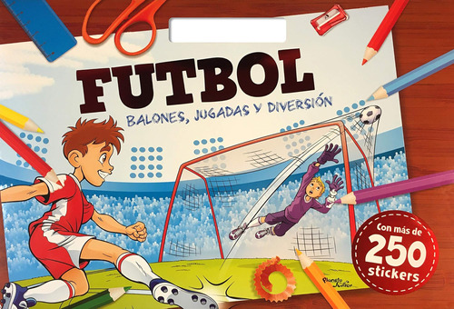 Libro: Futbol. Balones, Jugadas Y Diversión (spanish Edition