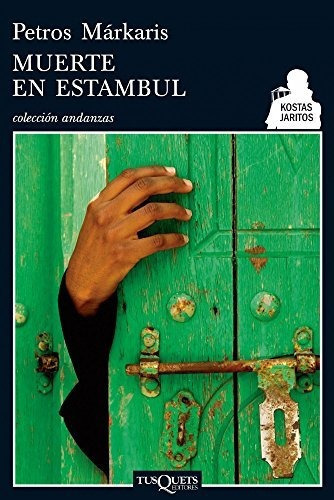 Muerte En Estambul - Markaris Petros