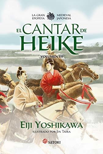 El Cantar De Heike Iii: La Gran Epopeya Medieval Japonesa (s