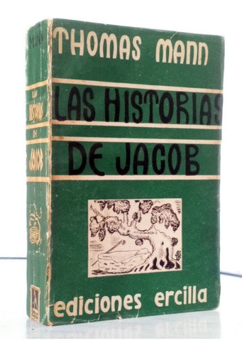 Las Historias De Jacob Thomas Mann / N Ercilla 1941