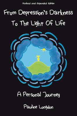 Libro From Depression's Darkness To The Light Of Life: A ...