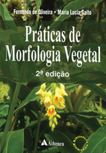 Práticas De Morfologia Vegetal