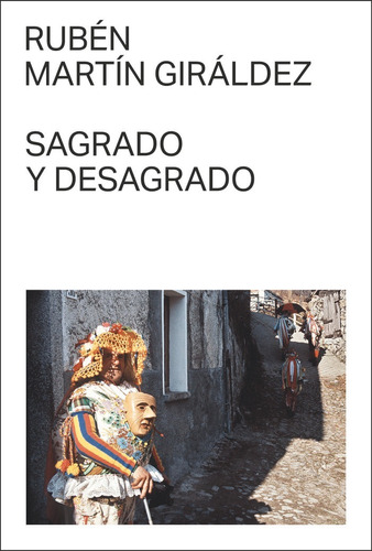 Libro Sagrado Y Desagrado - Martin Giraldez, Ruben