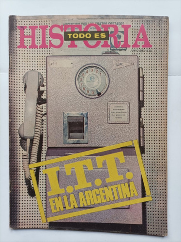 Revista Todo Es Historia 74 - Junio 1973