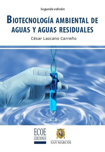 Libro Biotecnología Ambiental De Aguas Y De Aguas Residuales