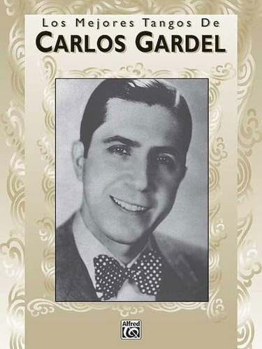 Libro Los Mejores Tangos Carlos Gardel-inglés