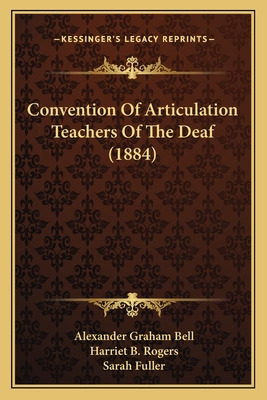 Libro Convention Of Articulation Teachers Of The Deaf (18...