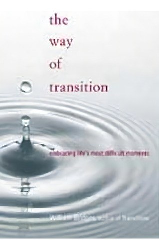 The Way Of Transition, De William Bridges. Editorial Ingram Publisher Services Us, Tapa Blanda En Inglés