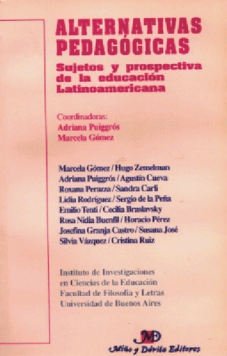 Imagen 1 de 2 de Alternativas Pedagógicas. A. Puiggrós, M. Gómez (comps.)