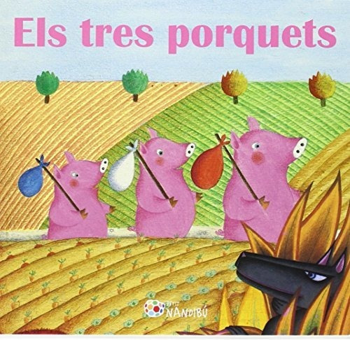 Tres Porquets: Conte-joc, Els (nandibú)