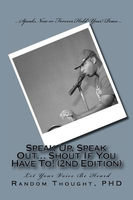 Libro Speak Up, Speak Out... Shout If You Have To! (2nd E...