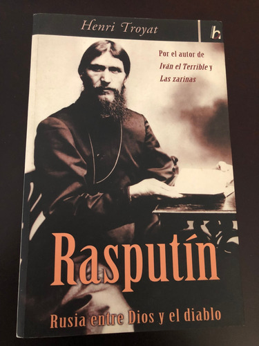 Libro Rasputín - Rusia Entre Dios Y El Diablo - Henri Troyat