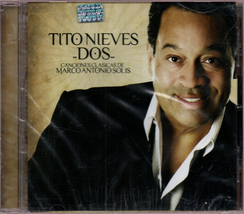 Cd Tito Nieves  Dos  Canciones Clásicas De Marco Antonio 