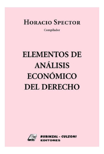 Libro - Elementos De Analisis Economico Del Derecho - Spect