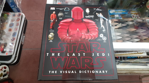 Star Wars The Last Jedi The Visual Dictionary 