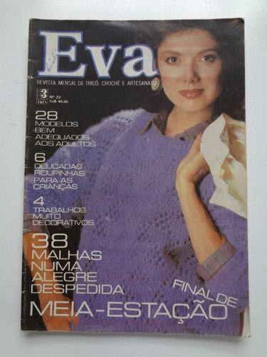Revista Eva Nº 22 Mensal De Tricô, Crochê E Artesanato