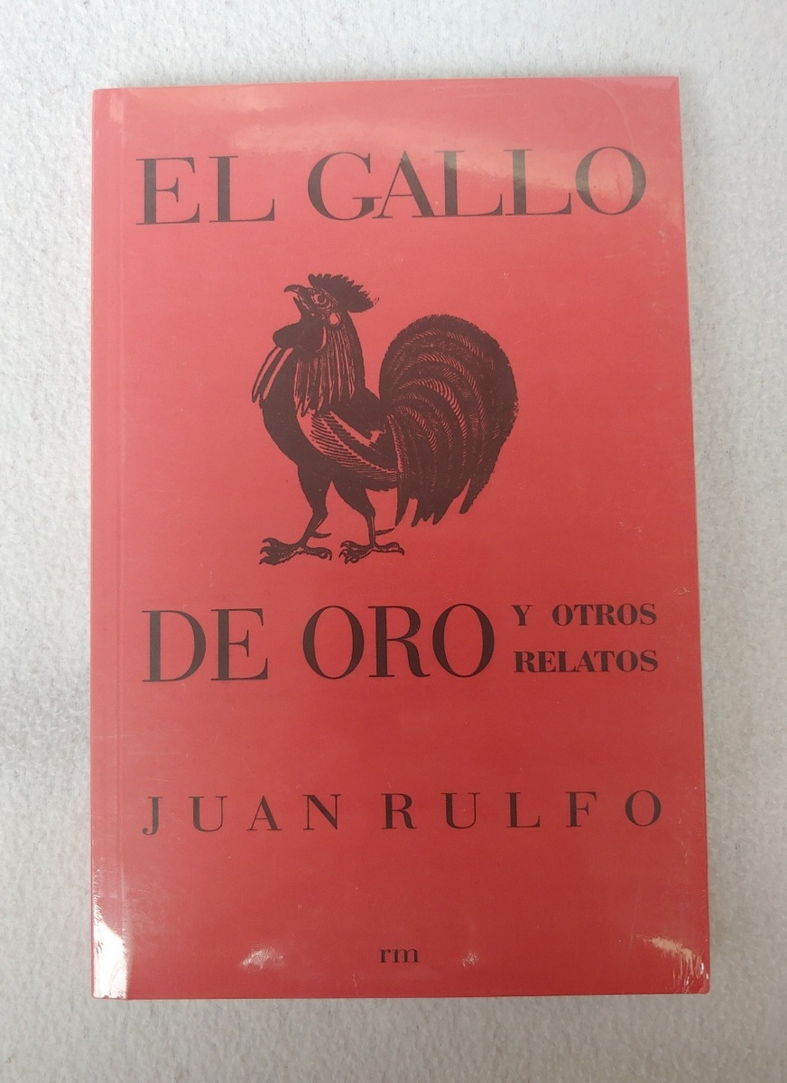 Gallo De Oro Libro Juan Rulfo Nuevo Mercadolibre