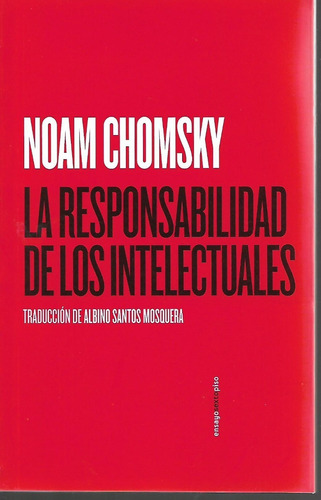 La Responsabilidad De Los Intelectuales