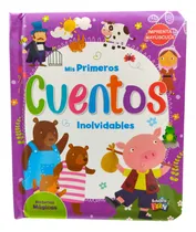 Comprar Libro De Cuentos Infantil Mis Primeros Cuentos Inolvidables Colección Historias Mágicas Editorial School Fun Texto Impreso En Imprenta Mayúscula