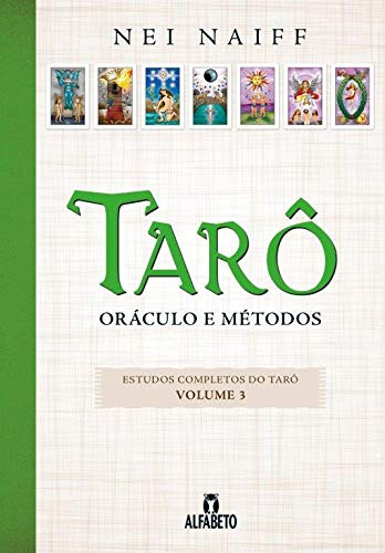 Libro Tarô Oráculo E Métodos De Naiff Nei Alfabeto