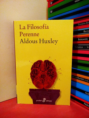La Filosofía Perenne - Aldous Huxley