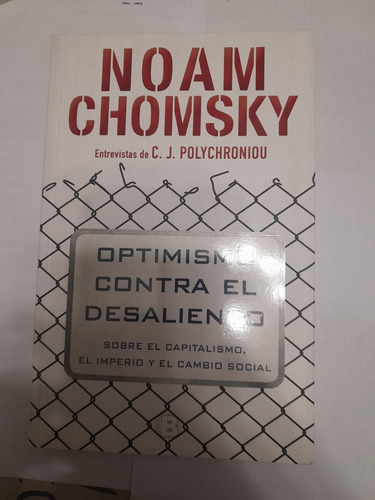Optimismo Contra El Desaliento - Noam Chomski