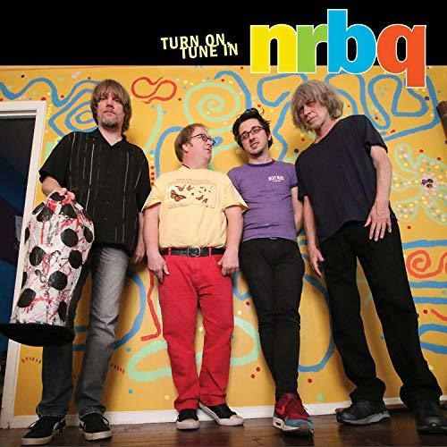 Lp Turn On, Tune In - Nrbq