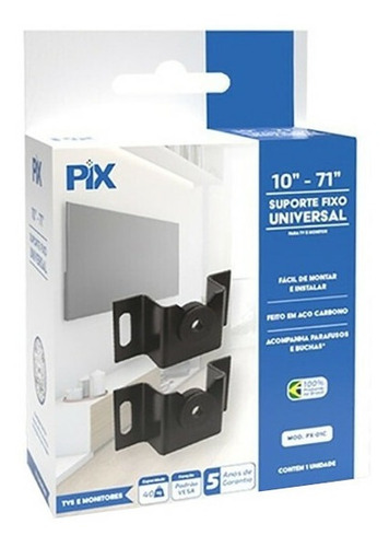 Imagem 2 de 3 de Suporte Pix PX-01C de parede para TV/Monitor de 10" até 71" preto