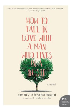 Libro How To Fall In Love With A Man Who Lives In A Bush ...
