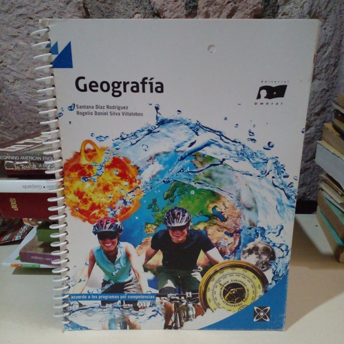 Geografía - Santana Díaz Rodríguez / Rogelio Daniel Silva