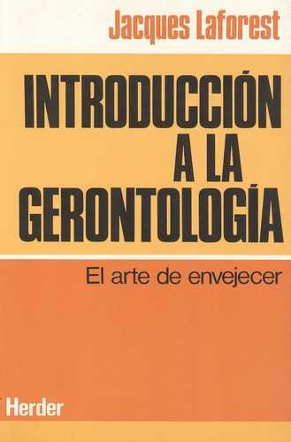 Libro Introducción A La Gerontología. El Arte De Envejecer