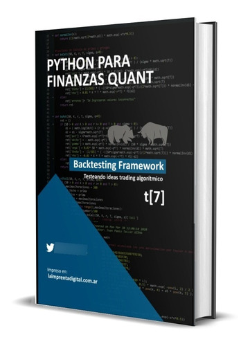 Libro Python Para Finanzas Quant - T7 Backtesting