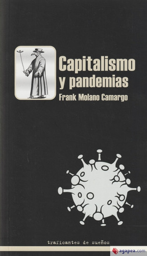 Capitalismo Y Pandemias - Frank Molano Camargo
