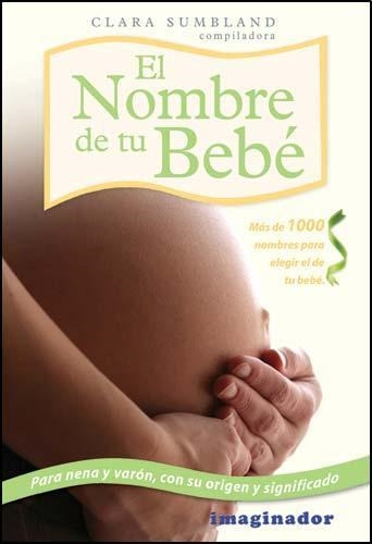 Libro Nombre De Tu Bebe, El